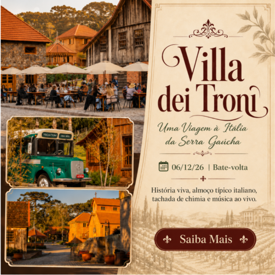 Villa dei Troni – Uma Viagem à Itália da Serra Gaúcha